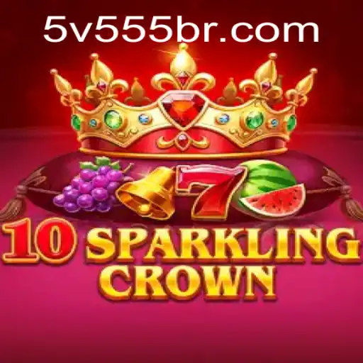 Experience the Thrill of 10SparklingCrown: A New Gaming Sensation